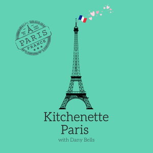 Kitchenette Paris -- Cook, Travel, Daydream, Repeat