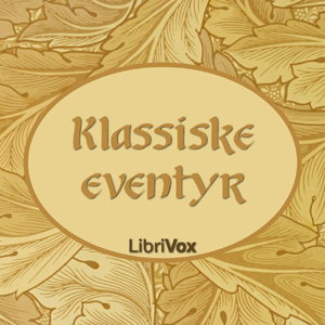 Klassiske eventyr by Various