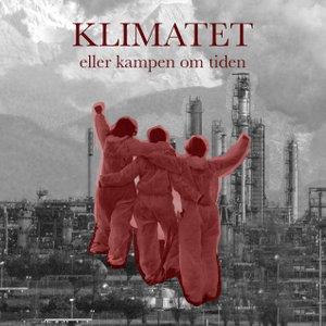 Klimatet eller kampen om tiden