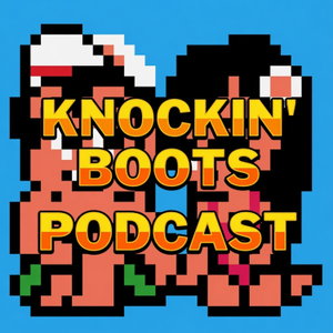 Knockin' Boots Podcast