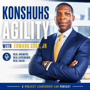 Konshuhs Agility-Project Manager Coach & Agile Coach, Trainer, Mentor & Author