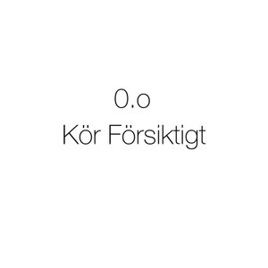 Kör Försiktigt
