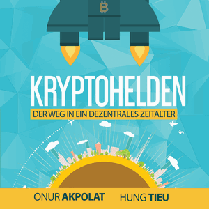 Kryptohelden - Bitcoin, Ethereum & Co meistern - ohne Hektik!