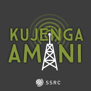 Kujenga Amani: Peacebuilding in Africa