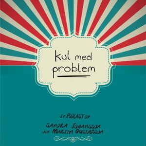Kul med problem