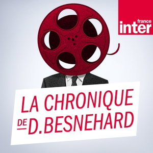 La Chronique de Dominique Besnehard