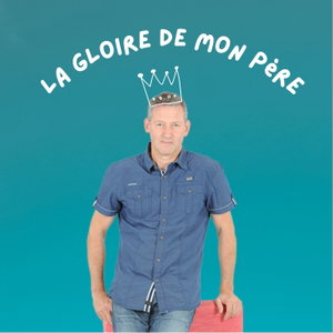 La gloire de mon père