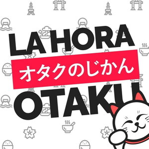 La Hora Otaku