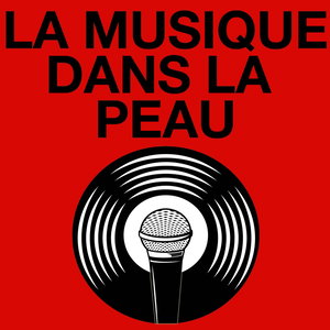 La Musique Dans La Peau