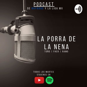 La Porra de la Nena El Podcast
