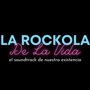 La Rockola de La Vida