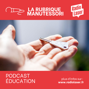 La rubrique Manutessori : libérez le potentiel de votre enfant !