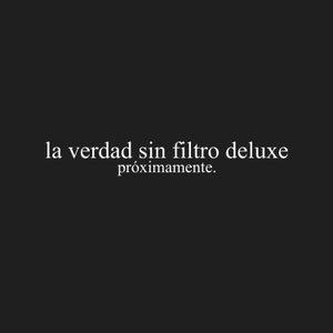 La Verdad Sin Filtro