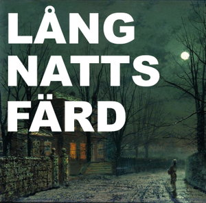 Lång Natts Färd