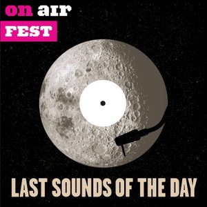 Last Sounds Of The Day