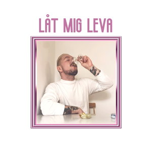 Låt mig leva