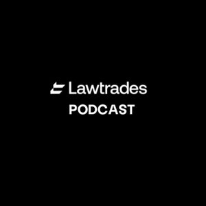 Lawtrades Podcast