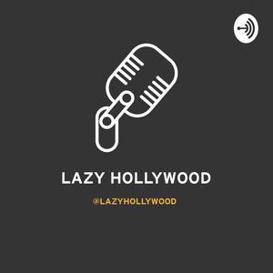 Lazy Hollywood