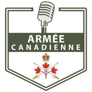 Le balado de l’Armée canadienne