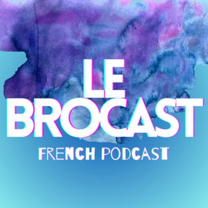 Le BroCast