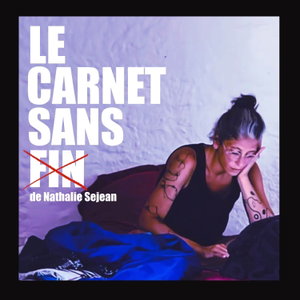 Le Carnet Sans Fin de Nathalie Sejean