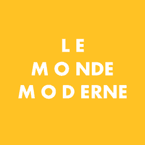 Le Monde Moderne