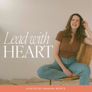 Lead With Heart