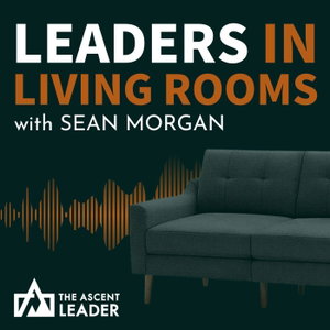 Leaders in Living Rooms