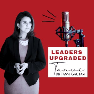 Leaders Upgraded Podcast