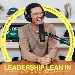 Leadership Lean In with Chad Veach