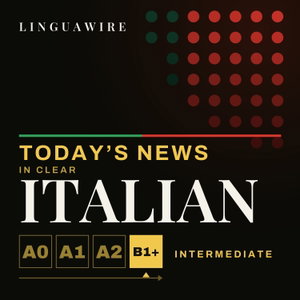 Learn Italian B1 Through Real News | Intermediate Italiano Listening Practice
