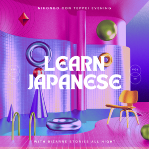 Learn Japanese With BIZARRE stories-Nihongo con Teppei