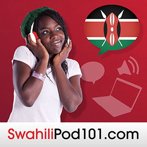 Learn Swahili | SwahiliPod101.com