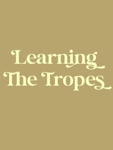 Learning The Tropes: A Reading Podcast