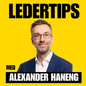 Ledertips med Alexander Haneng