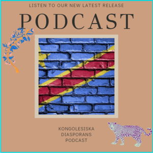 Les congolais de Scandinavies Podcast