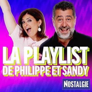 Les Matins Nostalgie - La playlist de Philippe et Sandy