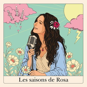 Les saisons de Rosa
