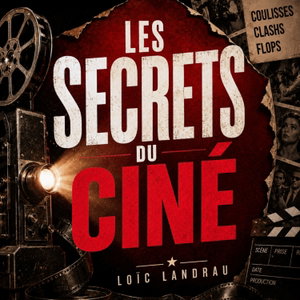 Les Secrets du Ciné