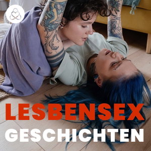 Lesbensex Geschichten 🔥 Heiße Audio Geschichten