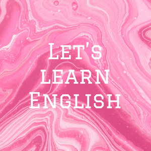 Let’s learn English