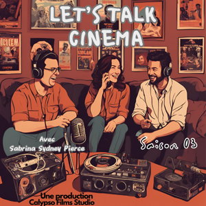 Let's Talk Cinema