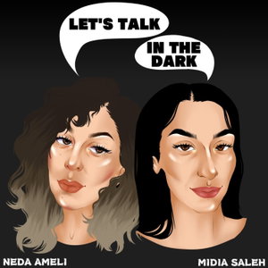 Lets talk in the dark