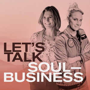 Let's Talk Soul-Business
