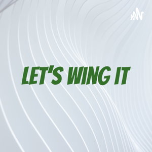 Let's Wing it