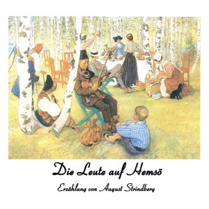 Leute auf Hemsö, Die by August Strindberg (1849 - 1912)