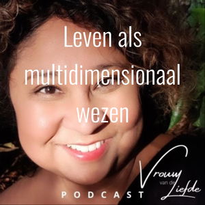 Leven als multidimensionaal wezen