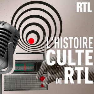L'histoire culte de RTL