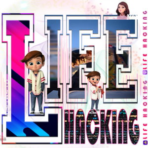 Life Hacking