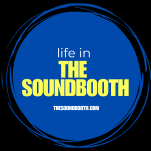 Life in the Soundbooth Podcast